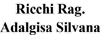 RICCHI RAG. ADALGISA SILVANA