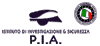 P.I.A. ISTITUTO DI INVESTIGAZIONE E SICUREZZA
