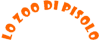 LO ZOO DI PISOLO