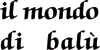 IL MONDO DI BALU 