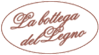LA BOTTEGA DEL LEGNO XILART srl