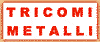 TRICOMI METALLI