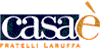 CASA E  - F.LLI LARUFFA srl