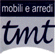 TMT MOBILI ED ARREDI